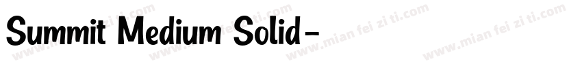 Summit Medium Solid字体转换